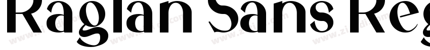 Raglan Sans Regular字体转换
